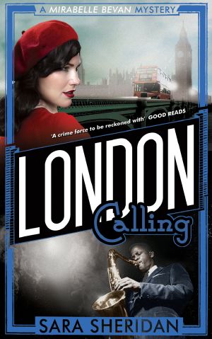 [Mirabelle Bevan Mystery 02] • London Calling